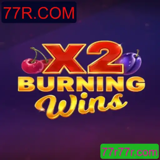 Descubra o Fascinante Mundo de BurningWinsX2 no 77R.COM